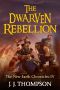 [The New Earth Chronicles 04] • The Dwarven Rebellion